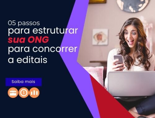 captação de recursos 05 passos ONG editais leis de incentivo