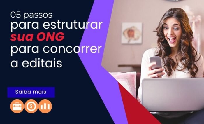 captação de recursos 05 passos ONG editais leis de incentivo